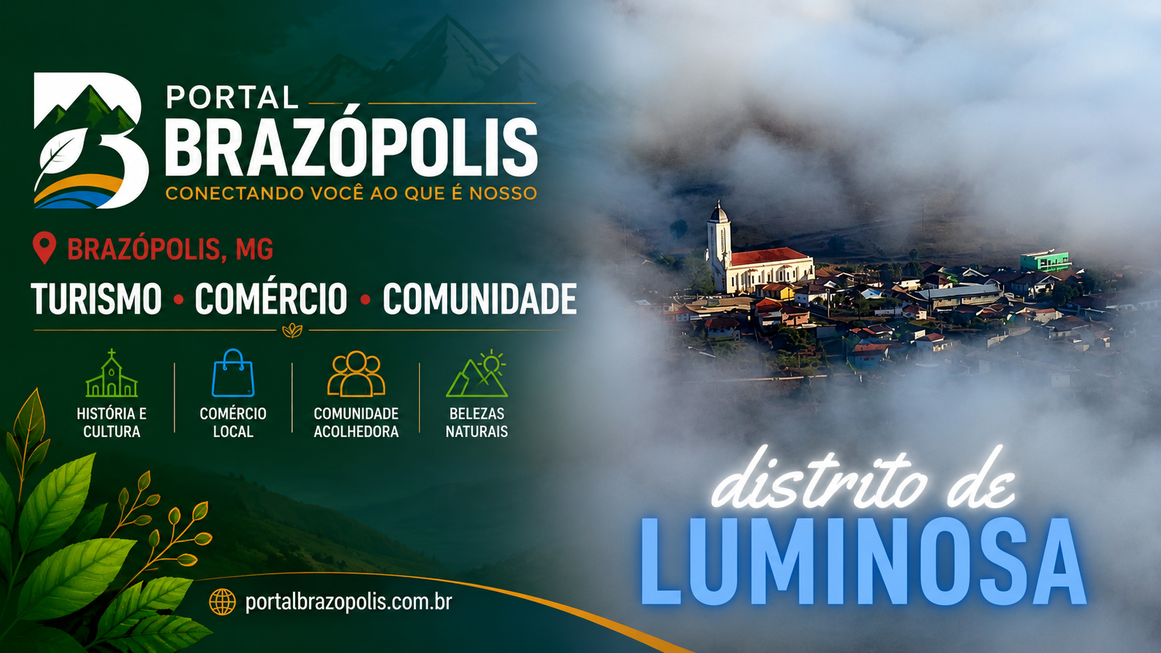 Vista do distrito de Luminosa, em Brazópolis (MG), com casario colonial e a Igreja Nossa Senhora das Candeias entre as montanhas da Serra da Mantiqueira